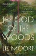 Cover-Bild zum Titel 'The God of the Woods' von 'Liz Moore'