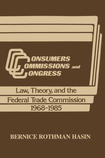 Consumers, Commissions, and Congress - 