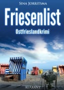 Cover-Bild zum Titel 'Friesenlist. Ostfrieslandkrimi' von 'Sina Jorritsma'