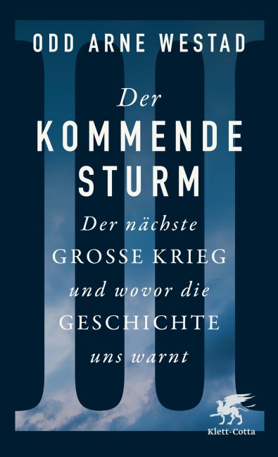 Der kommende Sturm - Odd Arne Westad