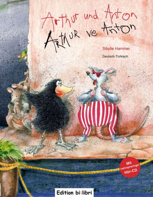 Arthur und Anton / Arthur ve Anton - Sibylle Hammer