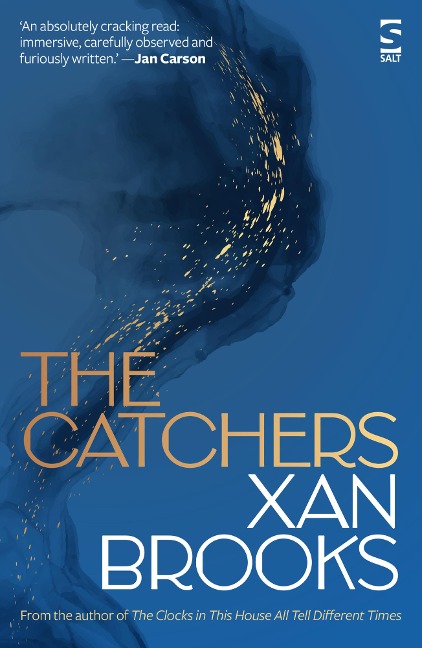The Catchers - Xan Brooks