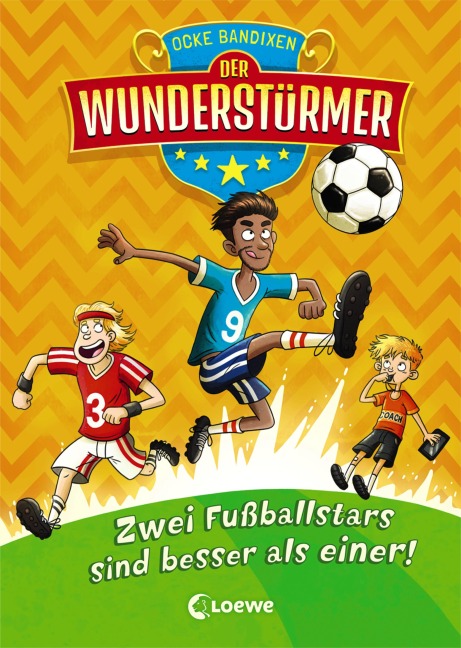 Der Wunderstürmer (Band 2) - Zwei Fußballstars sind besser als einer! - Ocke Bandixen