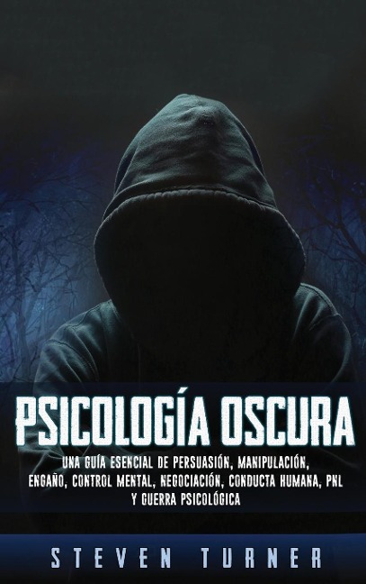 Psicología oscura - Steven Turner