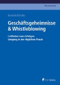 Cover-Bild zum Titel 'Geschäftsgeheimnisse & Whistleblowing' von 'Ludwig Gramlich, Hans-Josef Lütke'