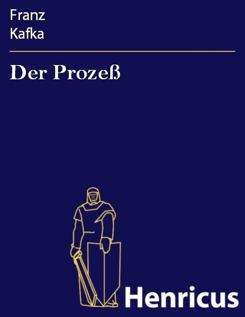 Der Prozeß - Franz Kafka