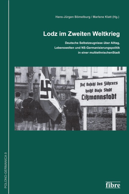 Lodz im Zweiten Weltkrieg - 