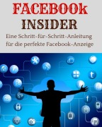 Cover-Bild zum Titel 'FACEBOOK INSIDER' von 'Marc Lindner'