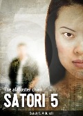 Cover-Bild zum Titel 'Satori 5 (The alabaster chain, #1)' von 'Sarah K. Antonelli'