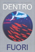 Cover-Bild zum Titel 'Dentro fuori' von 'Anne-Margot Ramstein, Matthias Aregui'