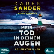Cover-Bild zum Titel 'Mein Tod in deinen Augen' von 'Karen Sander'