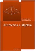 Cover-Bild zum Titel 'Aritmetica e algebra' von 'Dikran Dikranjan, Maria Silvia Lucido'