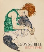 Egon Schiele. Letzte Jahre 1914-1918 - 
