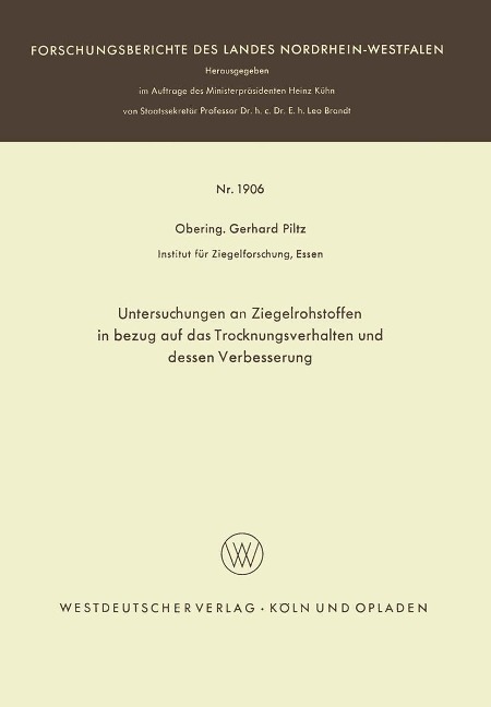 Untersuchungen an Ziegelrohstoffen in bezug auf das Trocknungsverhalten und dessen Verbesserung - Gerhard Piltz