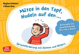 Cover-Bild zum Titel 'Mütze in den Topf, Nudeln auf den ...' von 'Regina Schwarz'