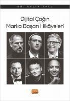 Dijital Cagin Marka Basari Hikayeleri - Aylin Talu