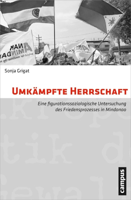 Umkämpfte Herrschaft - Sonja Grigat