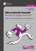 Cover-Bild zum Titel 'Die schnelle Stunde Katholische Religion Kl. 3-4' von 'Alexander Kraus, Olivia Zeier'