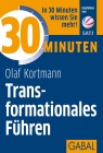  30 Minuten Transformationales Führen