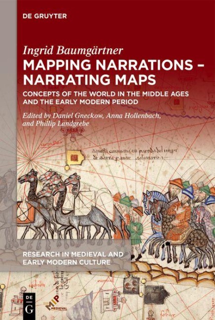 Mapping Narrations - Narrating Maps - Ingrid Baumgärtner