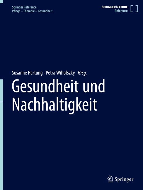 Gesundheit und Nachhaltigkeit - 