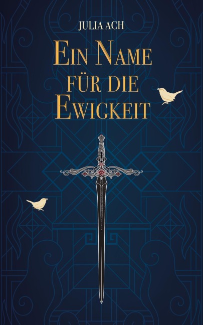 Ein Name für die Ewigkeit - Julia Ach