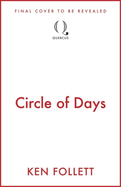 Circle of Days - Ken Follett