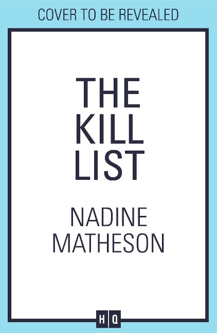 The Kill List - Nadine Matheson
