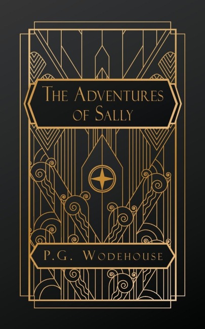 The Adventures of Sally - P G Wodehouse
