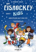 Cover-Bild zum Titel 'Die Eishockey-Kids' von 'Sabine Hahn'