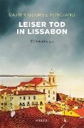 Cover-Bild zum Titel 'Leiser Tod in Lissabon' von 'Catrin George Ponciano'