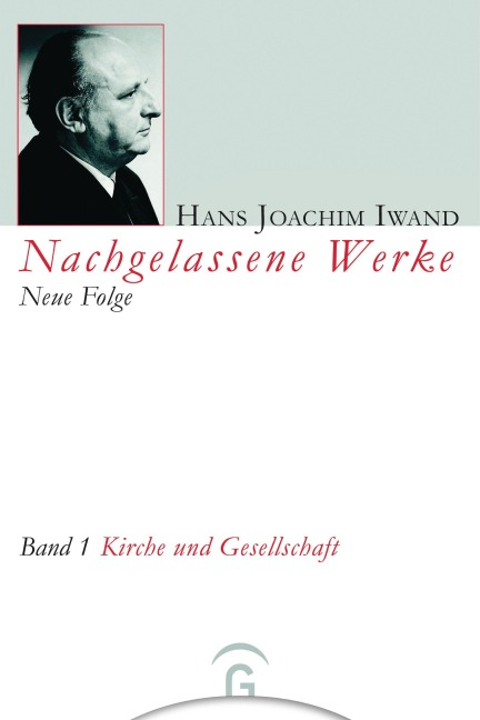 Kirche und Gesellschaft - Hans Joachim Iwand