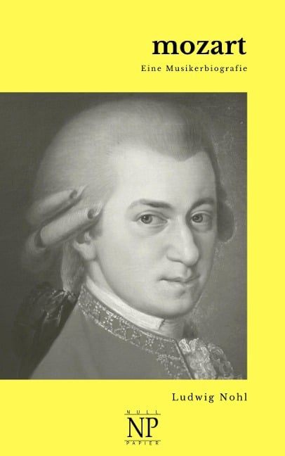Mozart - Ludwig Nohl