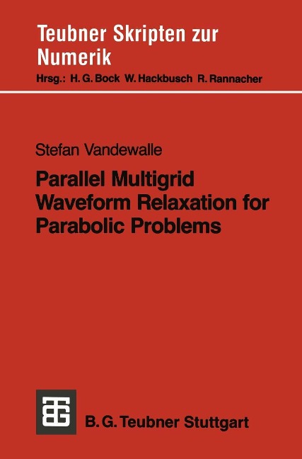 Parallel Multigrid Waveform Relaxation for Parabolic Problems - 