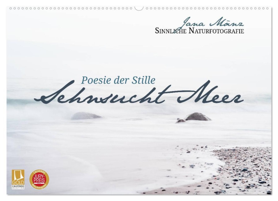 Sehnsucht Meer - Poesie der Stille (Wandkalender 2026 DIN A2 quer), CALVENDO Monatskalender - Jana Mänz