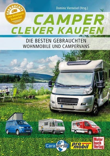 Camper clever kaufen mit promobil - Dominic Vierneisen