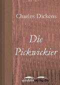 Cover-Bild zum Titel 'Die Pickwickier' von 'Charles Dickens'