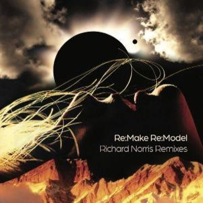Re-Make Re-Model (Richard Norris Remixes) - Richard Norris