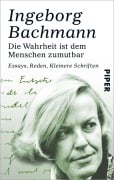 Cover-Bild zum Titel 'Die Wahrheit ist dem Menschen zumutbar' von 'Ingeborg Bachmann'