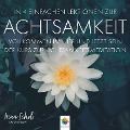 Cover-Bild zum Titel 'Achtsamkeit * In 4 einfachen Lektionen zur Achtsamkeit' von 'Minddrops'