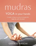 Cover-Bild zum Titel 'Mudras' von 'Gertrud Hirschi'