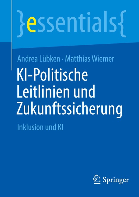 KI-Politische Leitlinien und Zukunftssicherung - Andrea Lübken, Matthias Wiemer