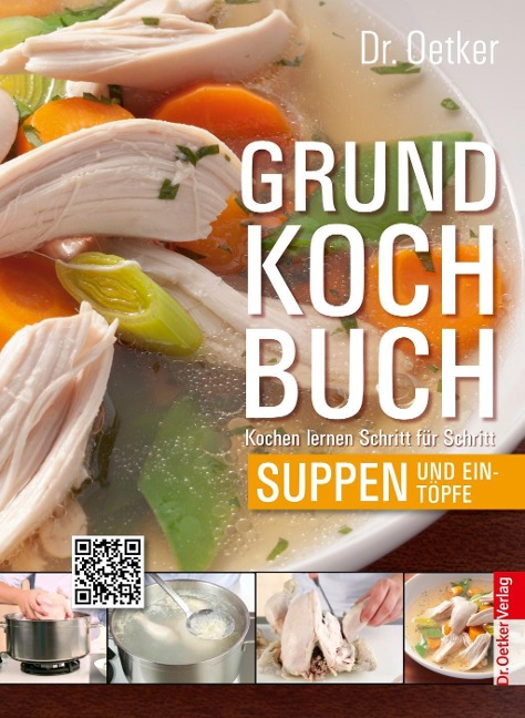 Grundkochbuch - Einzelkapitel Suppen und Eintöpfe - Oetker
