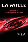 Cover-Bild zum Titel 'La Faille - Volume 2' von 'M I A'