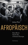Cover-Bild zum Titel 'Afropäisch' von 'Johny Pitts'