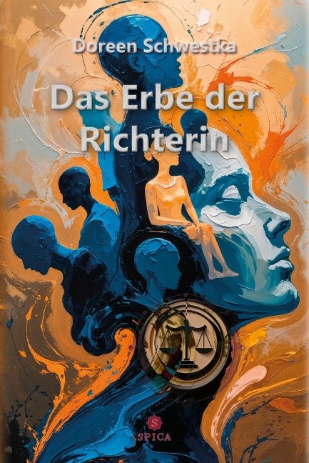 Das Erbe der Richterin - Doreen Schwestka