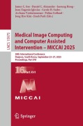 Cover-Bild zum Titel 'Medical Image Computing and Computer Assisted Intervention - MICCAI 2025' von ''
