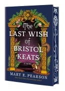 Cover-Bild zum Titel 'The Last Wish of Bristol Keats' von 'Mary E Pearson'