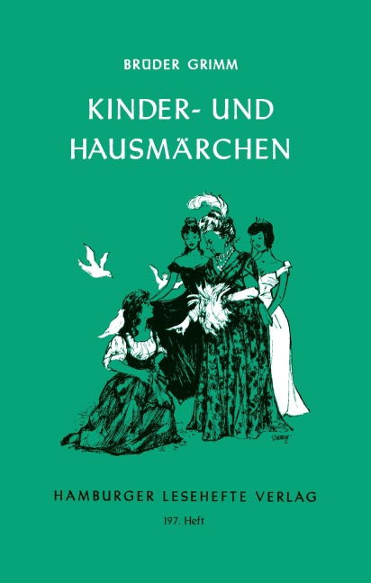 Kinder- und Hausmärchen - Jacob Grimm, Wilhelm Grimm