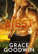 Cover-Bild zum Titel 'Mit dem Biest verpartnert' von 'Grace Goodwin'